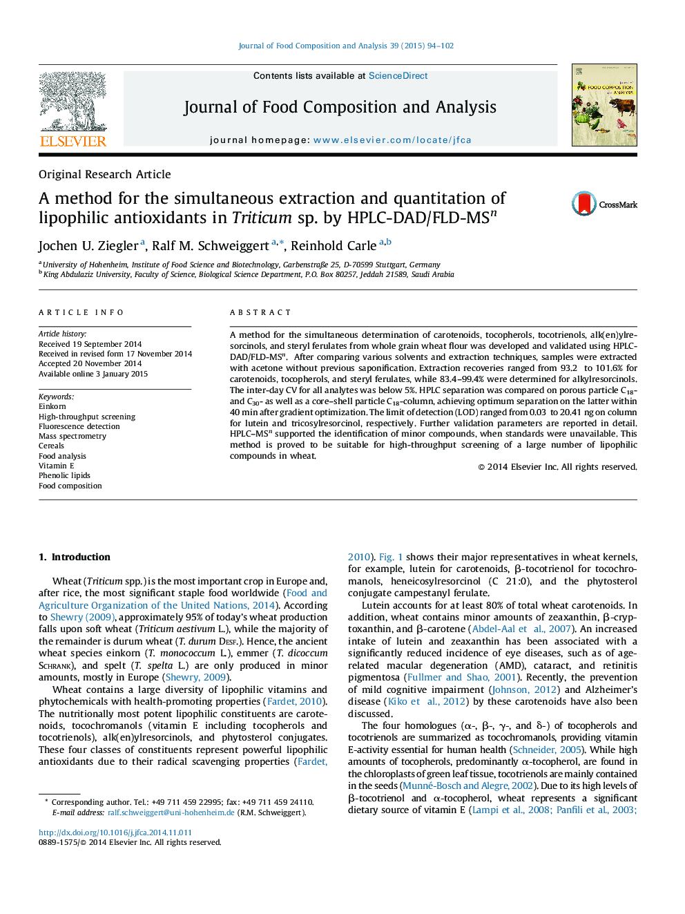 A method for the simultaneous extraction and quantitation of lipophilic antioxidants in Triticum sp. by HPLC-DAD/FLD-MSn