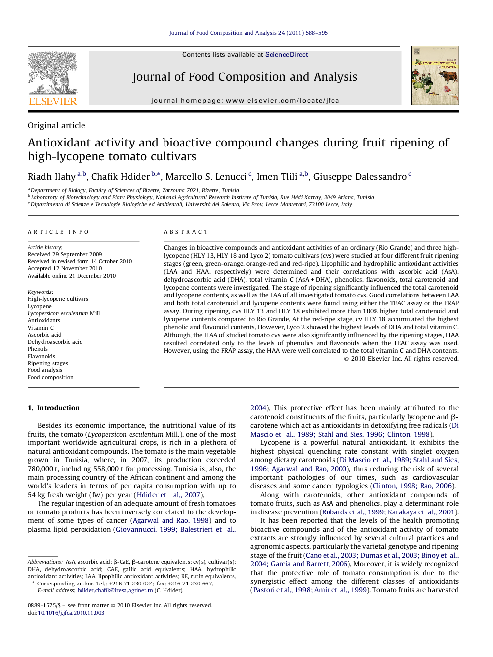 Antioxidant activity and bioactive compound changes during fruit ripening of high-lycopene tomato cultivars