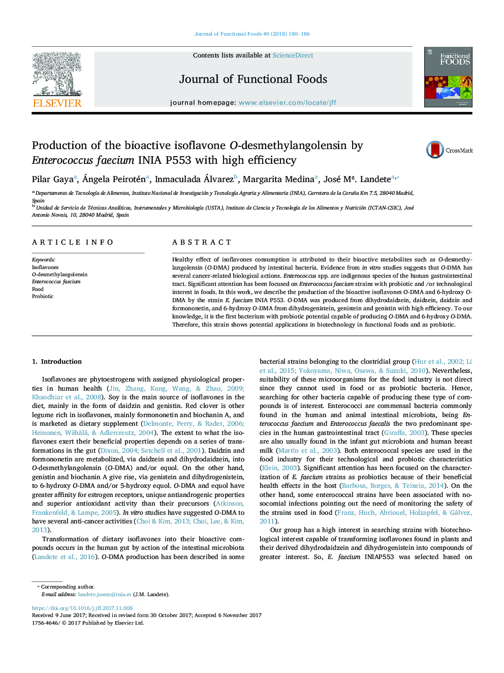 Production of the bioactive isoflavone O-desmethylangolensin by Enterococcus faecium INIA P553 with high efficiency