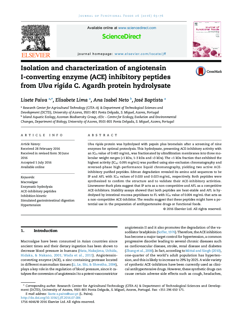 Isolation and characterization of angiotensin I-converting enzyme (ACE) inhibitory peptides from Ulva rigida C. Agardh protein hydrolysate