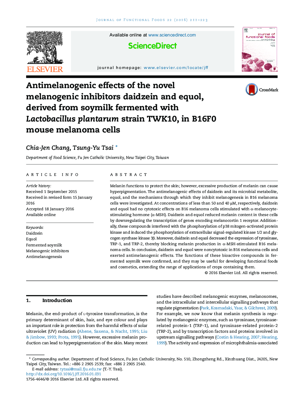 Antimelanogenic effects of the novel melanogenic inhibitors daidzein and equol, derived from soymilk fermented with Lactobacillus plantarum strain TWK10, in B16F0 mouse melanoma cells