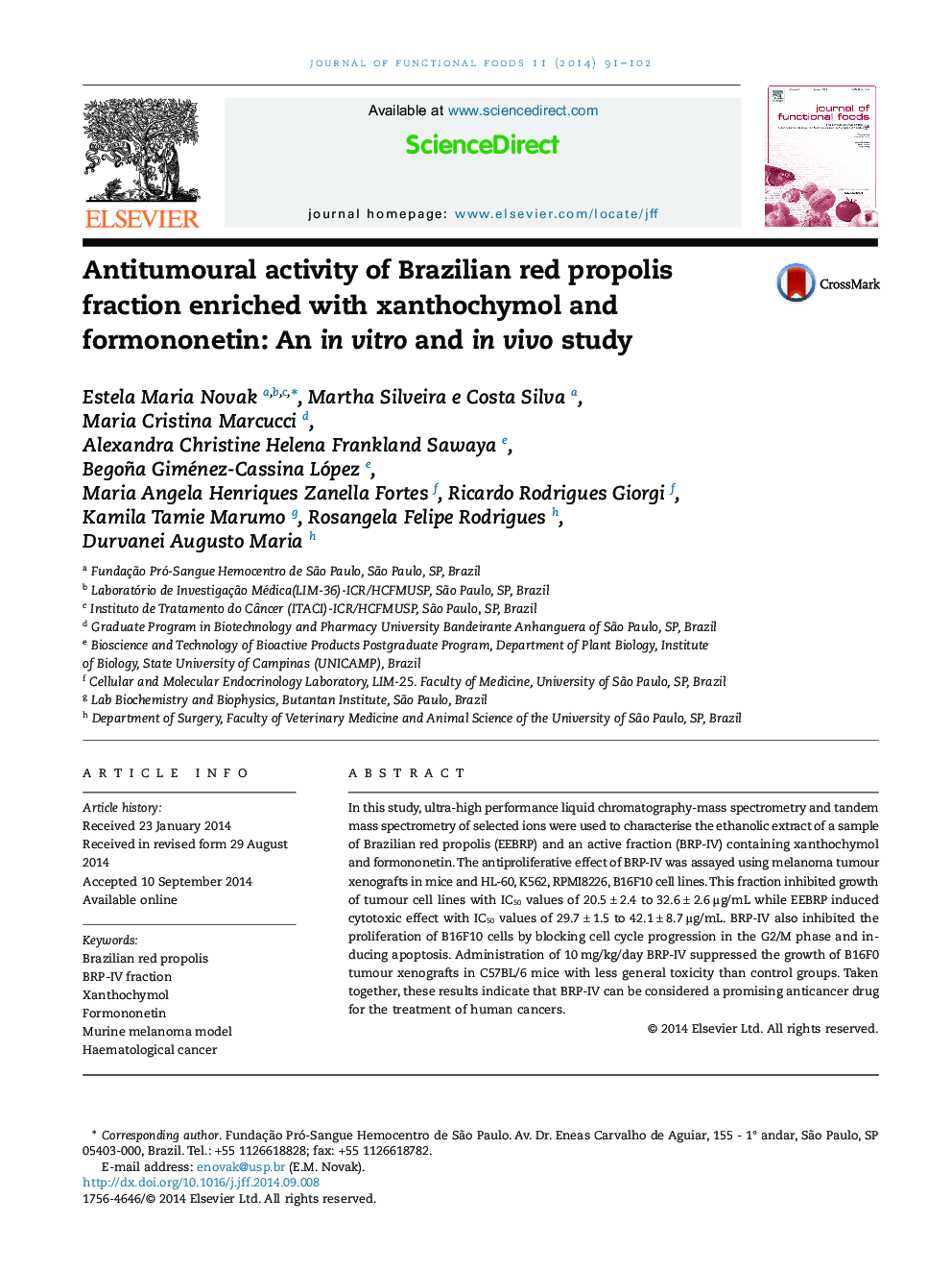 Antitumoural activity of Brazilian red propolis fraction enriched with xanthochymol and formononetin: An in vitro and in vivo study