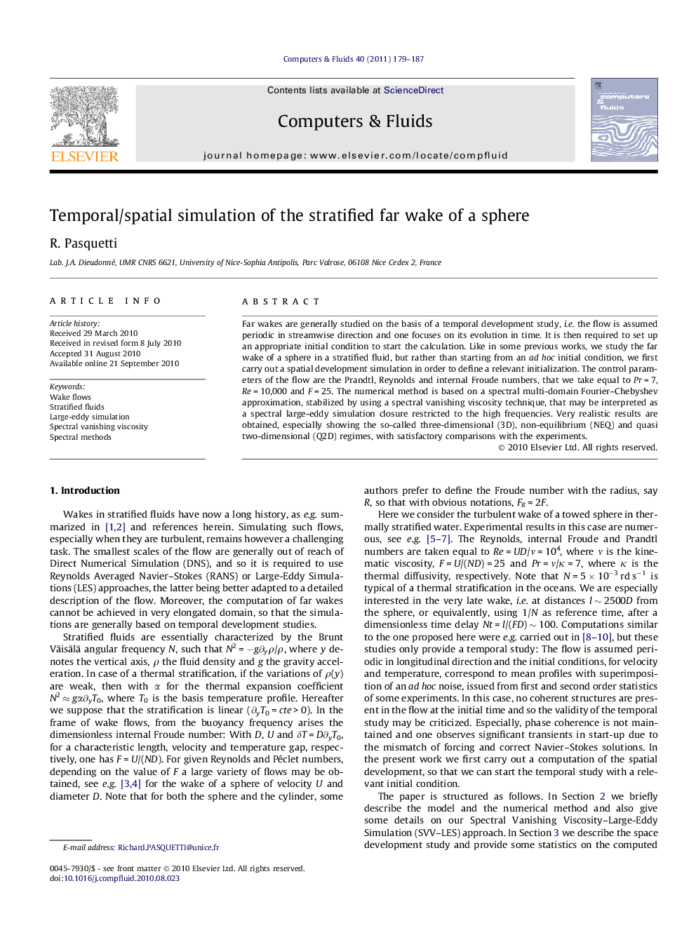 Temporal/spatial simulation of the stratified far wake of a sphere