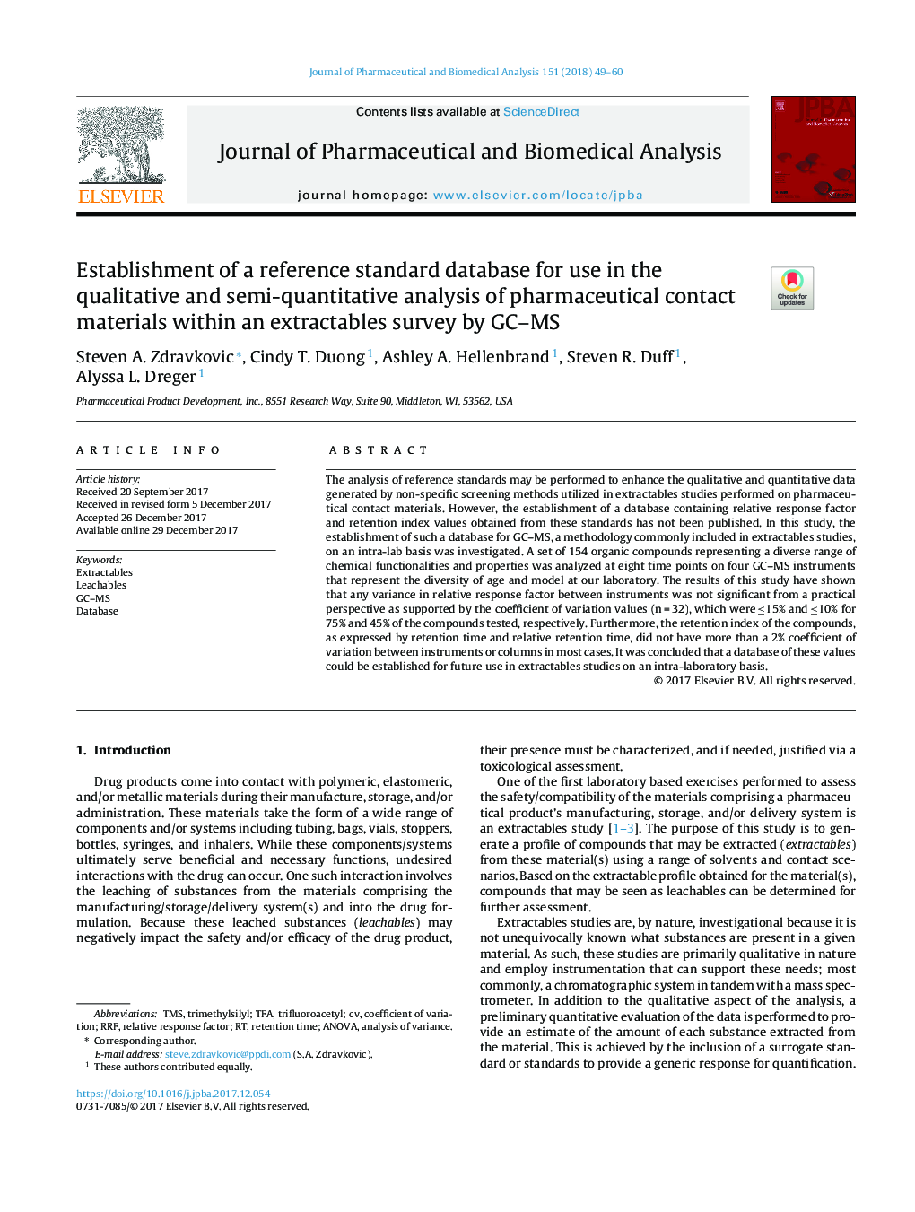 Establishment of a reference standard database for use in the qualitative and semi-quantitative analysis of pharmaceutical contact materials within an extractables survey by GC-MS