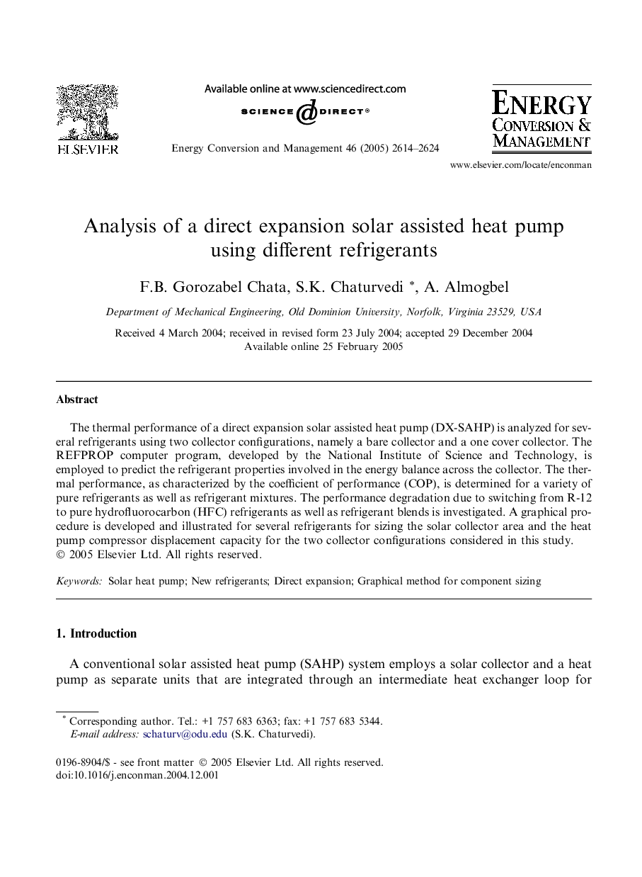 Analysis of a direct expansion solar assisted heat pump using different refrigerants