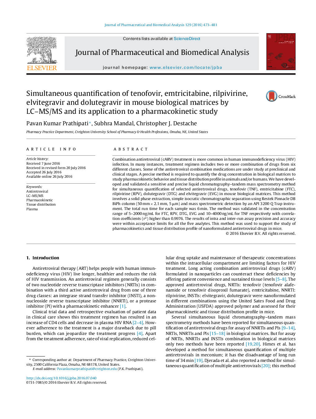 Simultaneous quantification of tenofovir, emtricitabine, rilpivirine, elvitegravir and dolutegravir in mouse biological matrices by LC-MS/MS and its application to a pharmacokinetic study