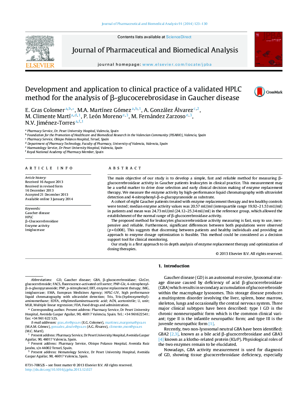 عکس صفحه اول مقاله: Development and application to clinical practice of a validated HPLC method for the analysis of β-glucocerebrosidase in Gaucher disease Development and application to clinical practice of a validated HPLC method for the analysis of β-glucocerebrosidase in Gaucher disease