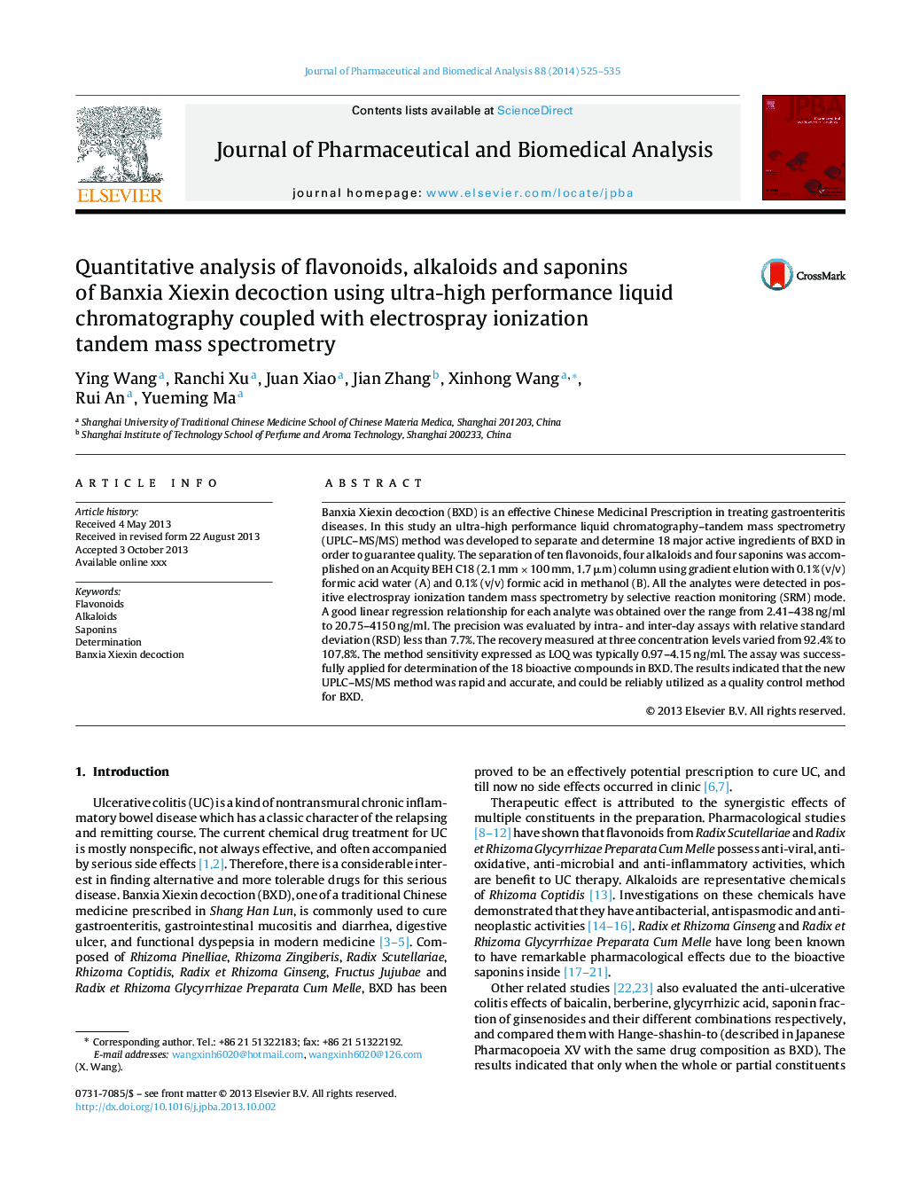 عکس صفحه اول مقاله: Quantitative analysis of flavonoids, alkaloids and saponins of Banxia Xiexin decoction using ultra-high performance liquid chromatography coupled with electrospray ionization tandem mass spectrometry Quantitative analysis of flavonoids, alkaloids and saponins of Banxia Xiexin decoction using ultra-high performance liquid chromatography coupled with electrospray ionization tandem mass spectrometry