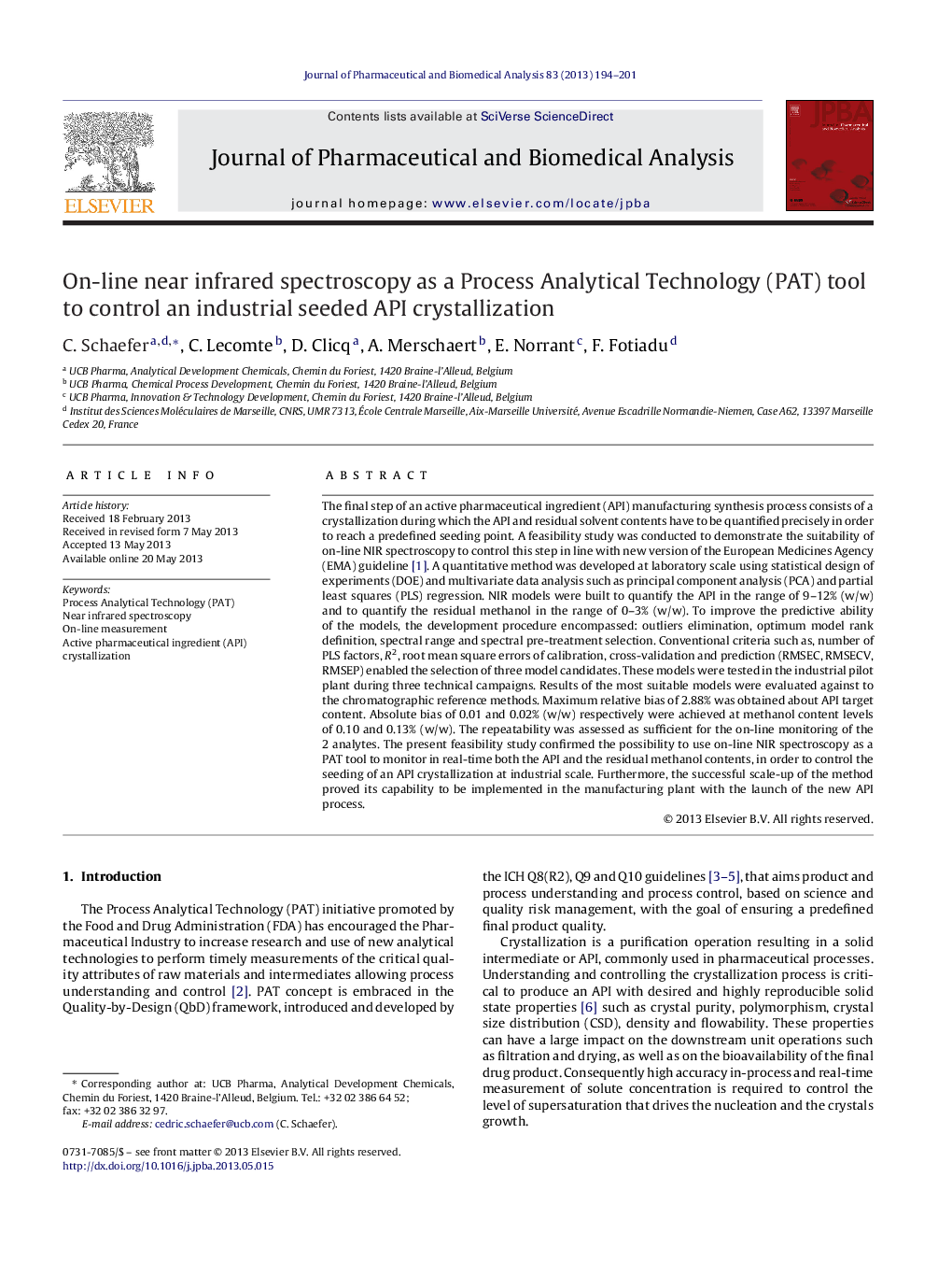 On-line near infrared spectroscopy as a Process Analytical Technology (PAT) tool to control an industrial seeded API crystallization