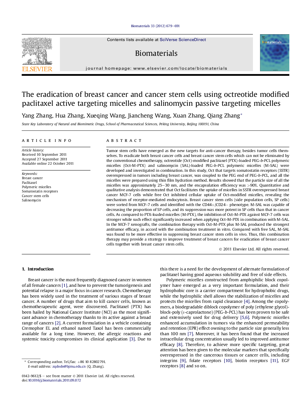 The eradication of breast cancer and cancer stem cells using octreotide modified paclitaxel active targeting micelles and salinomycin passive targeting micelles