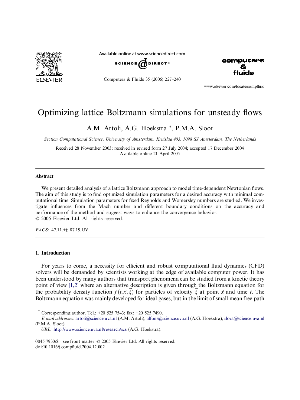 Optimizing lattice Boltzmann simulations for unsteady flows