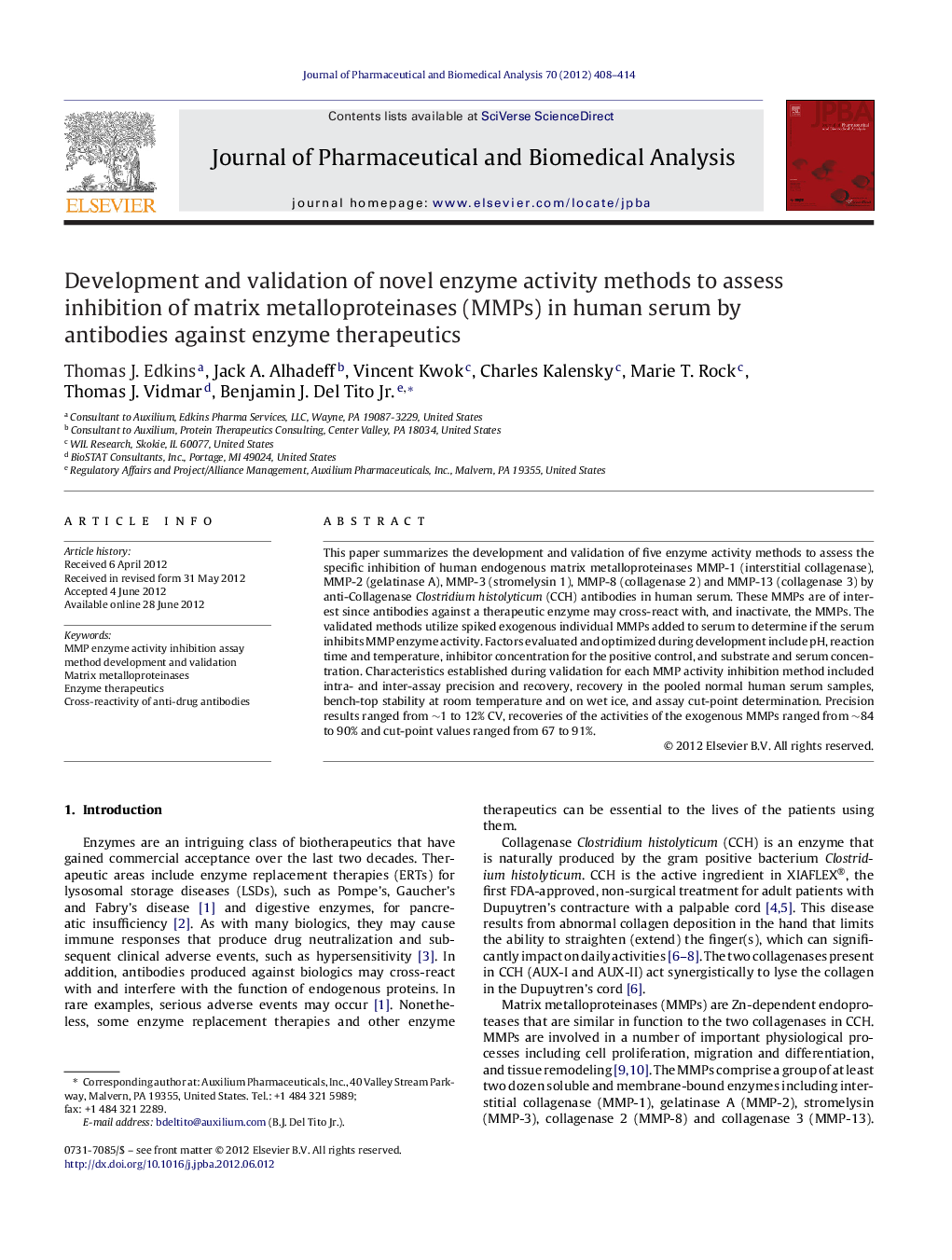 Development and validation of novel enzyme activity methods to assess inhibition of matrix metalloproteinases (MMPs) in human serum by antibodies against enzyme therapeutics