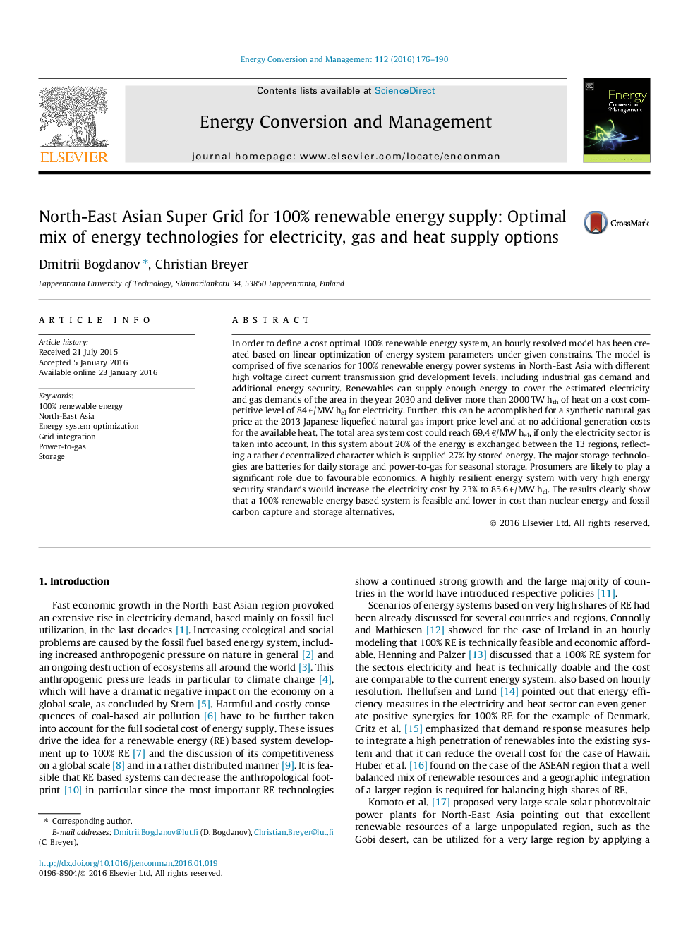 North-East Asian Super Grid for 100% renewable energy supply: Optimal mix of energy technologies for electricity, gas and heat supply options