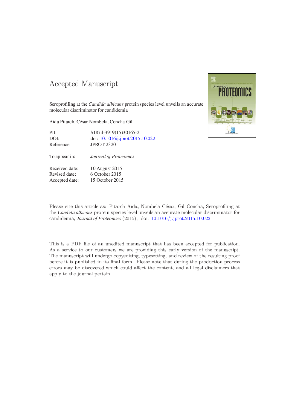 Seroprofiling at the Candida albicans protein species level unveils an accurate molecular discriminator for candidemia