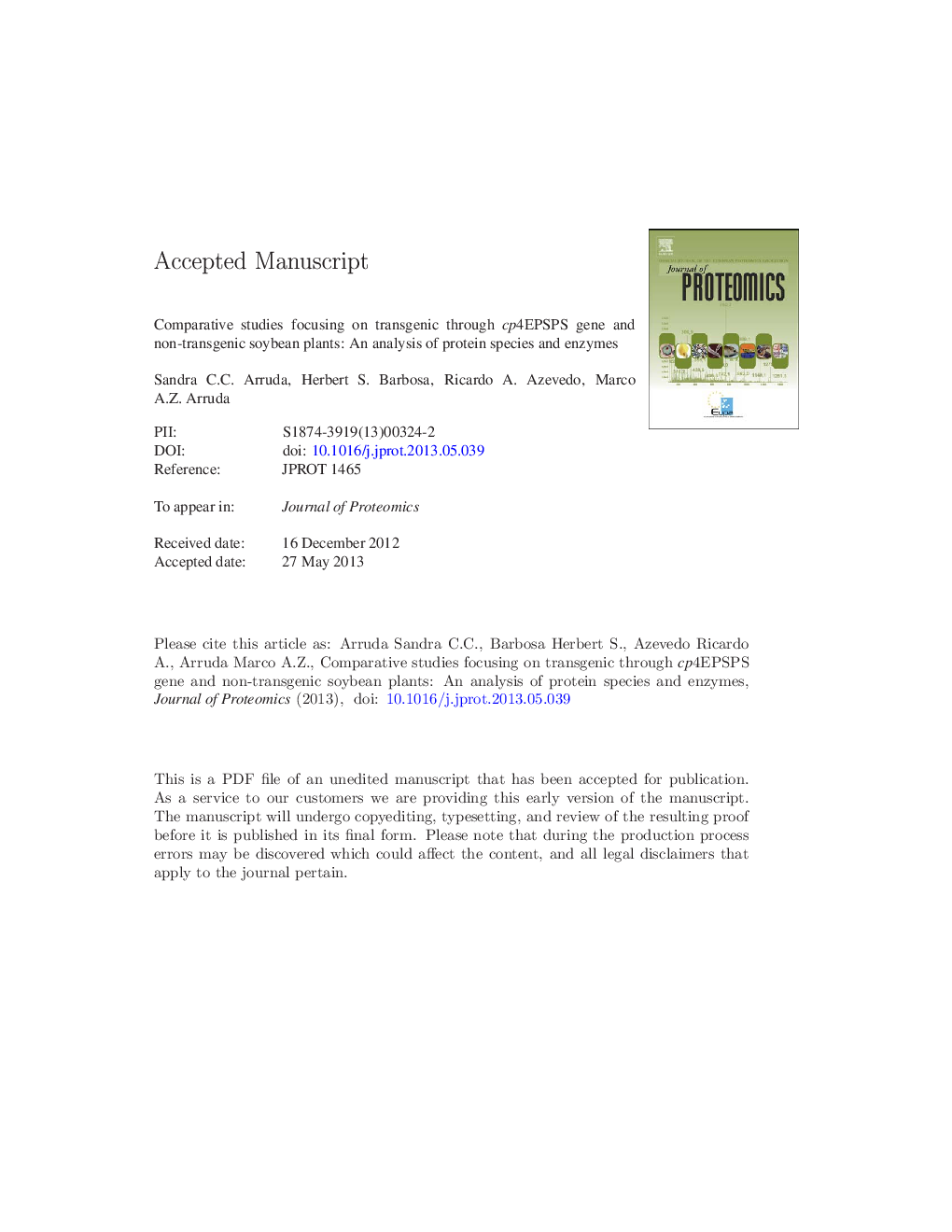 Comparative studies focusing on transgenic through cp4EPSPS gene and non-transgenic soybean plants: An analysis of protein species and enzymes