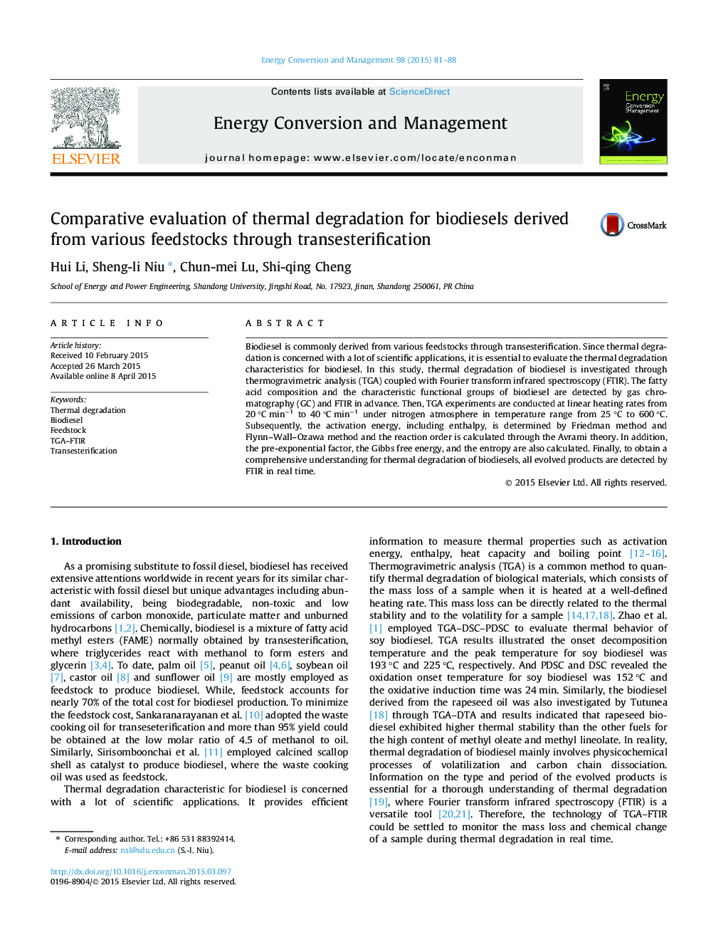 Comparative evaluation of thermal degradation for biodiesels derived from various feedstocks through transesterification