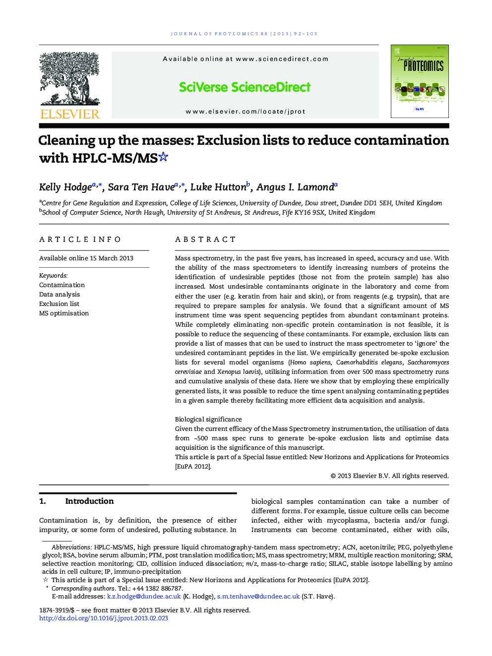 Cleaning up the masses: Exclusion lists to reduce contamination with HPLC-MS/MS