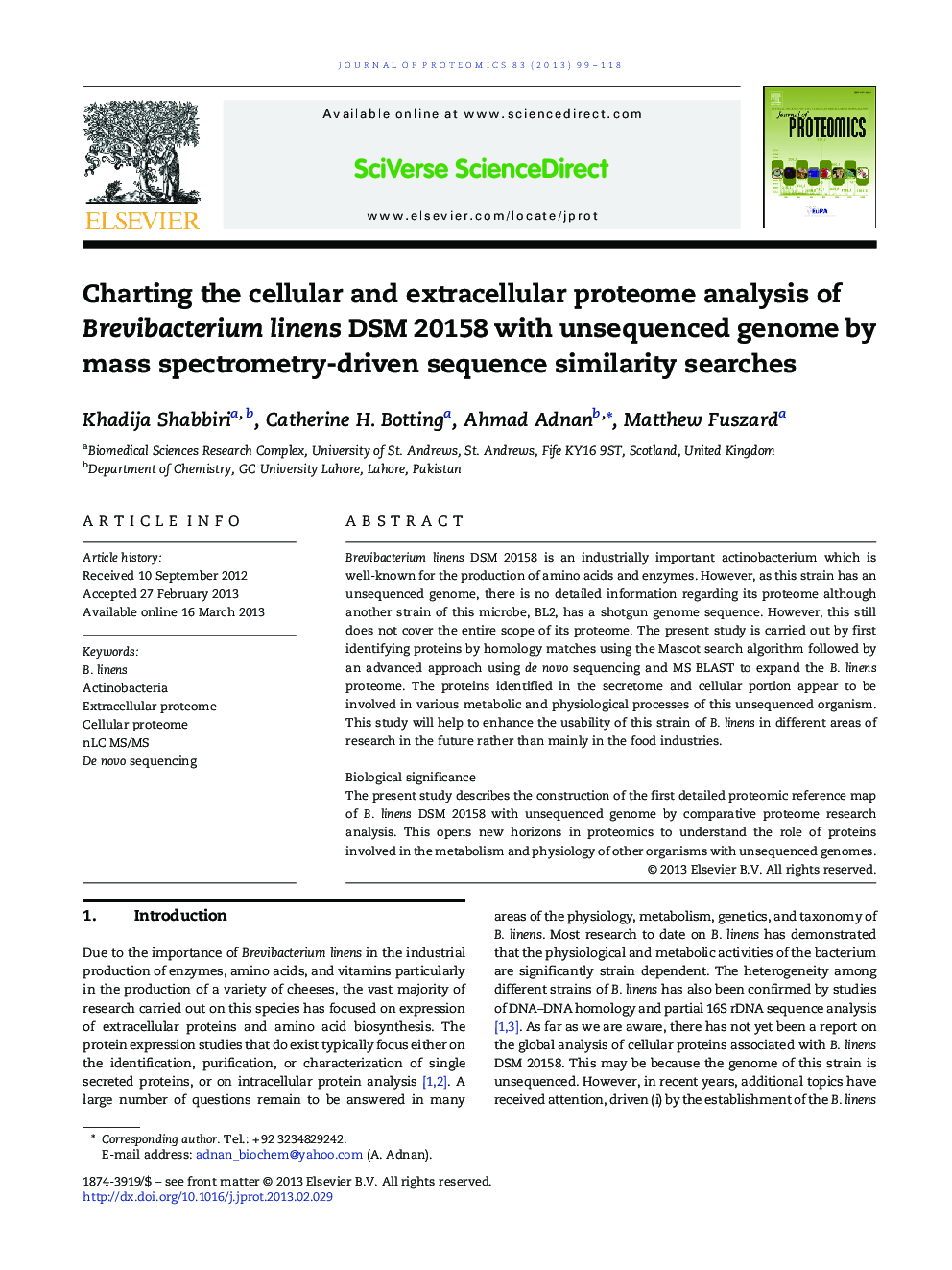 Charting the cellular and extracellular proteome analysis of Brevibacterium linens DSM 20158 with unsequenced genome by mass spectrometry-driven sequence similarity searches