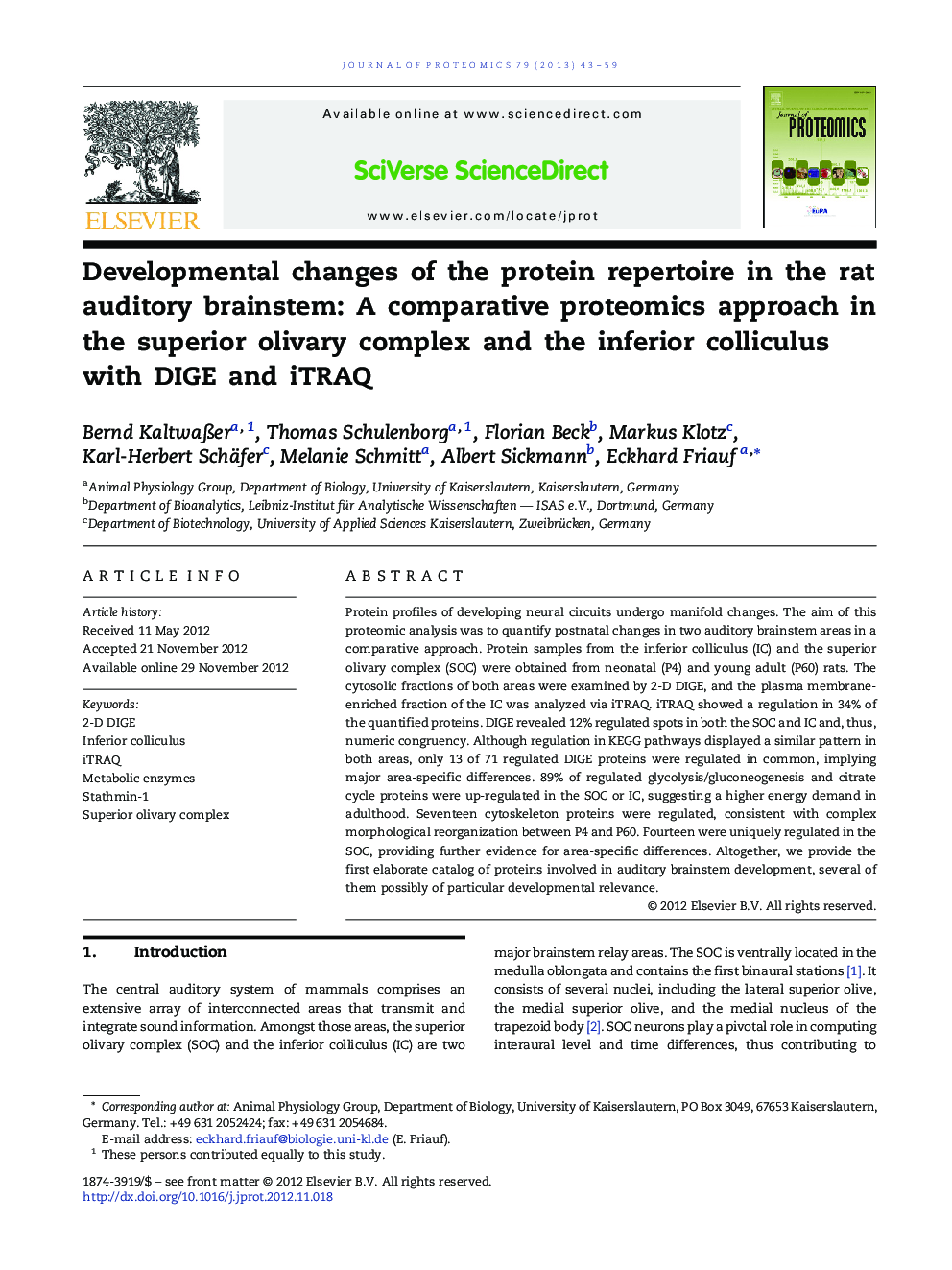 Developmental changes of the protein repertoire in the rat auditory brainstem: A comparative proteomics approach in the superior olivary complex and the inferior colliculus with DIGE and iTRAQ