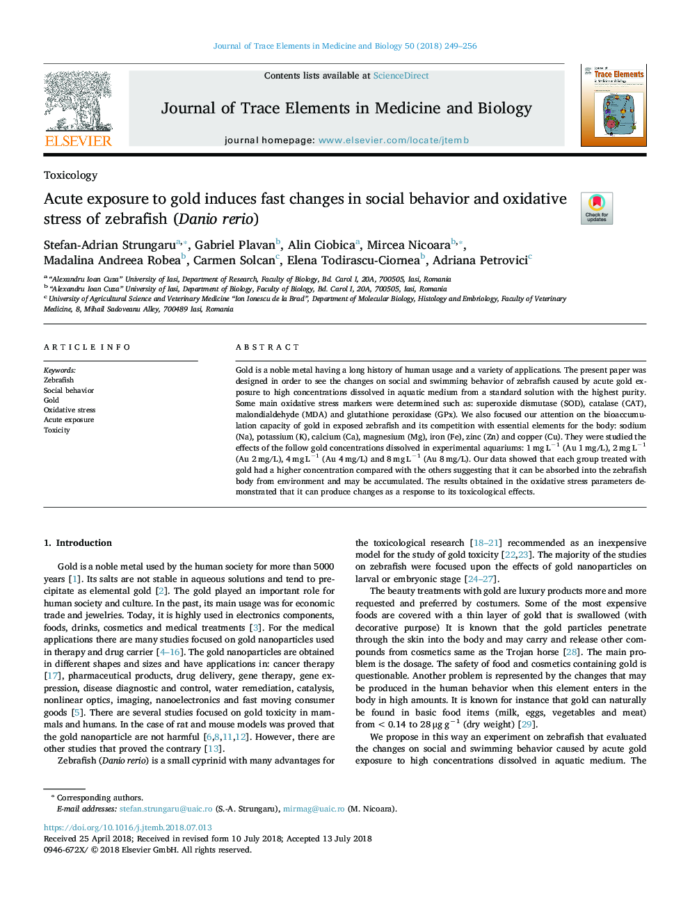 عکس صفحه اول مقاله: Acute exposure to gold induces fast changes in social behavior and oxidative stress of zebrafish (Danio rerio) Acute exposure to gold induces fast changes in social behavior and oxidative stress of zebrafish (Danio rerio)