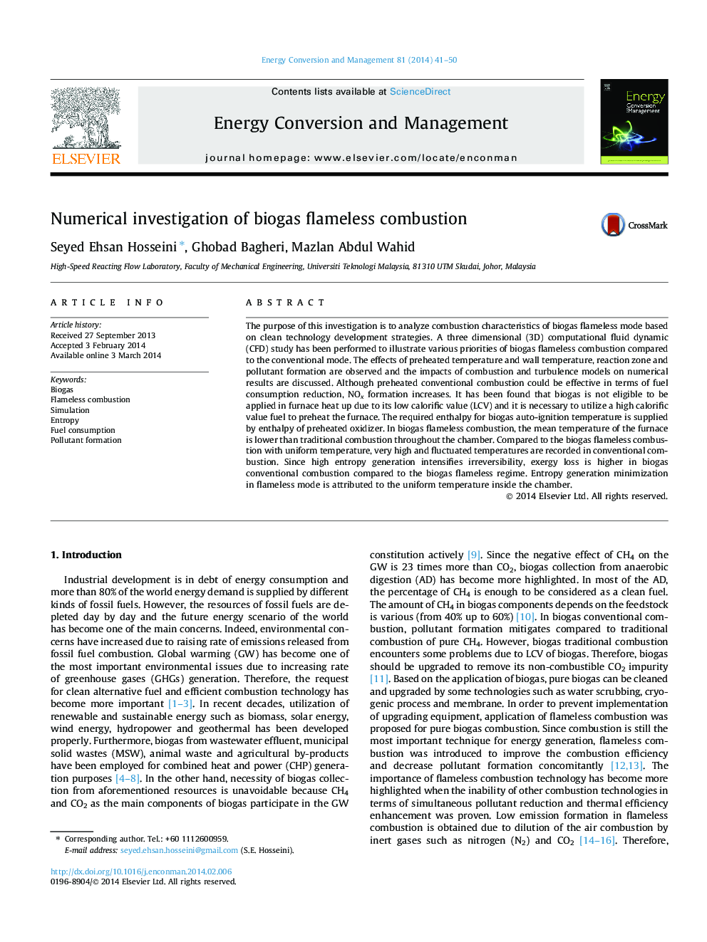 Numerical investigation of biogas flameless combustion