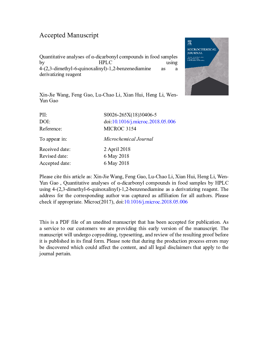 Quantitative analyses of Î±-dicarbonyl compounds in food samples by HPLC using 4-(2,3-dimethyl-6-quinoxalinyl)-1,2-benzenediamine as a derivatizing reagent