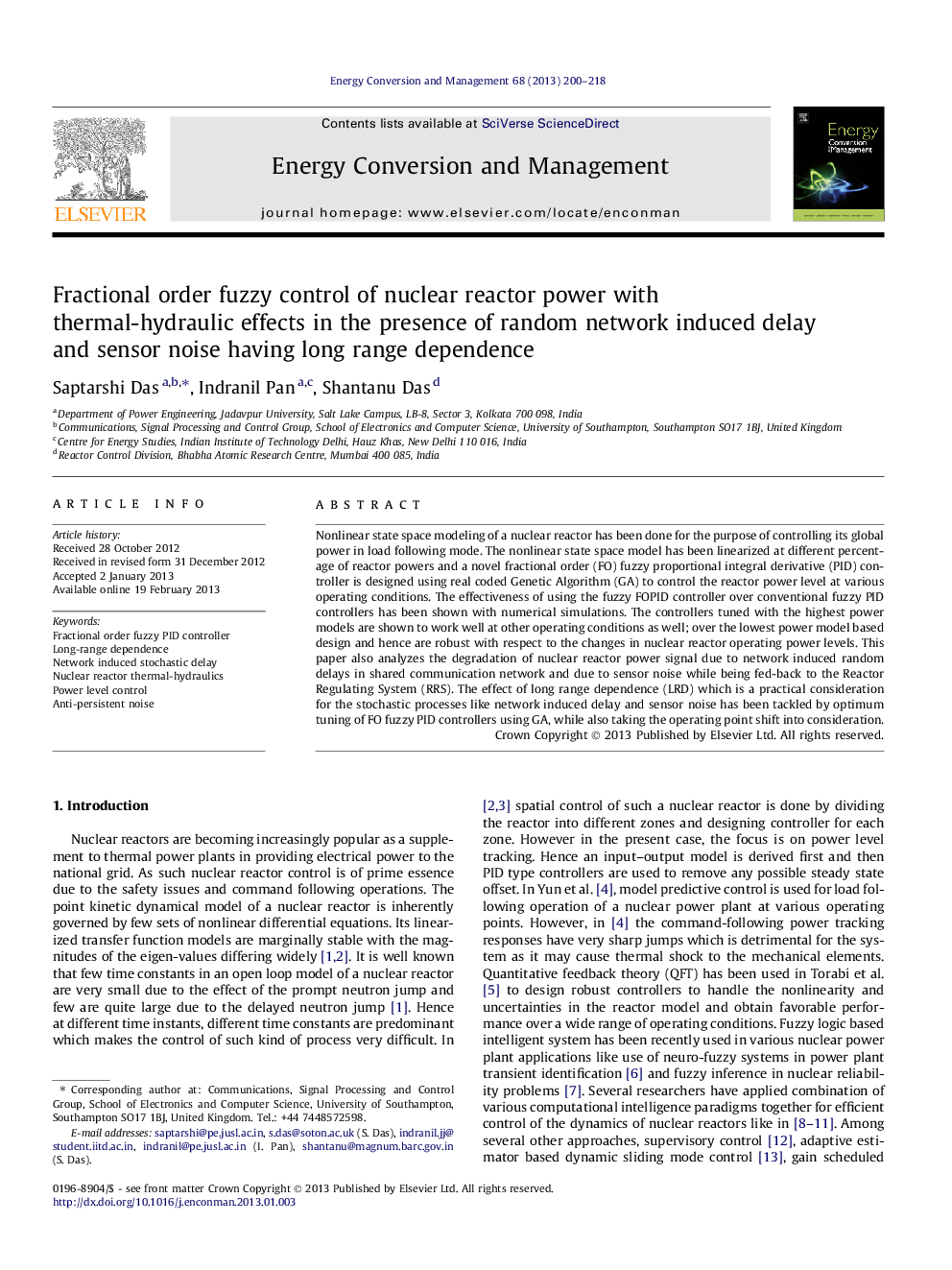 Fractional order fuzzy control of nuclear reactor power with thermal-hydraulic effects in the presence of random network induced delay and sensor noise having long range dependence