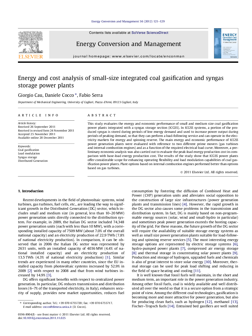 Energy and cost analysis of small-size integrated coal gasification and syngas storage power plants