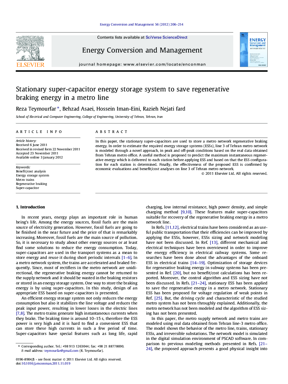 Stationary super-capacitor energy storage system to save regenerative braking energy in a metro line