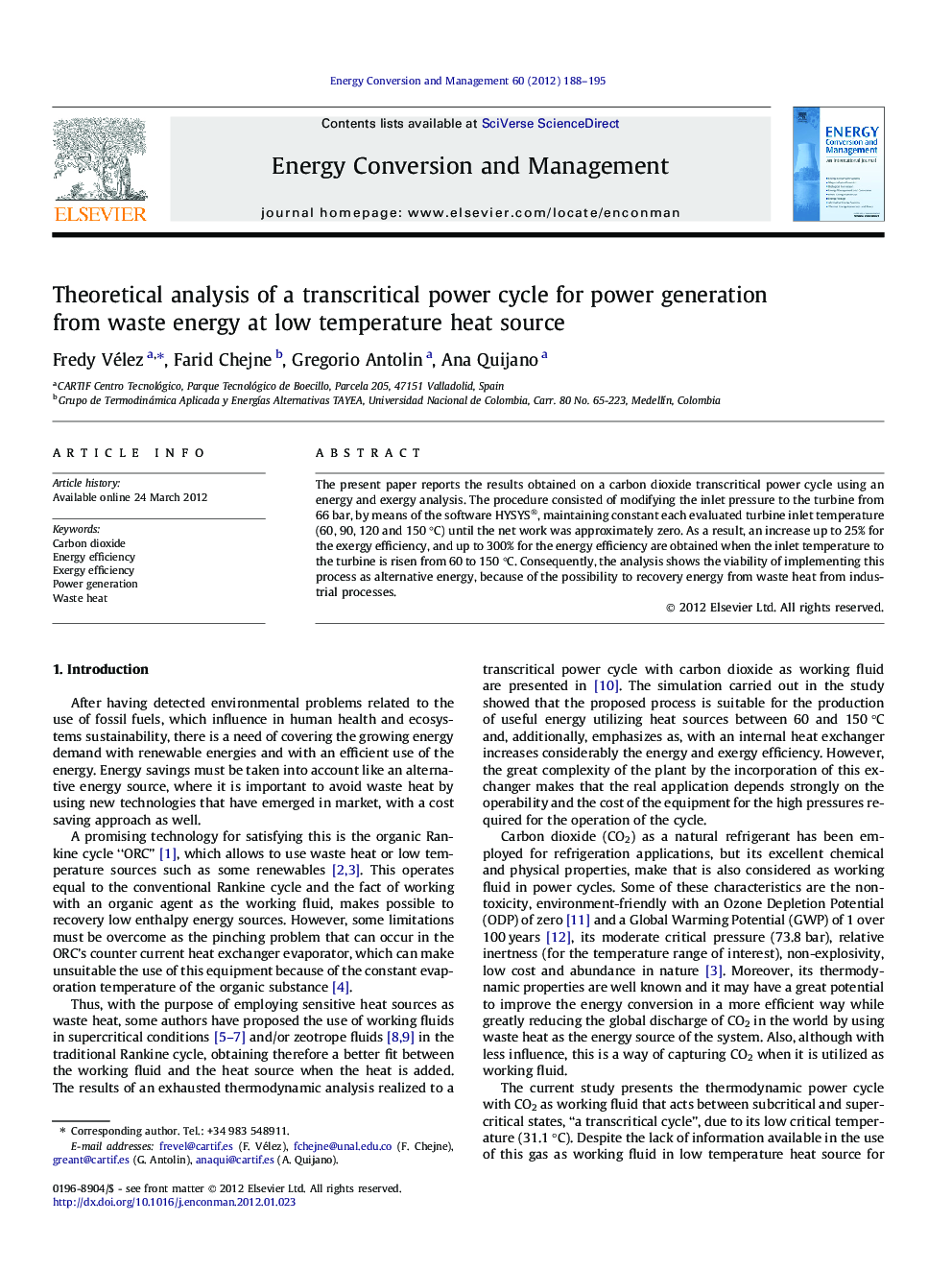 Theoretical analysis of a transcritical power cycle for power generation from waste energy at low temperature heat source