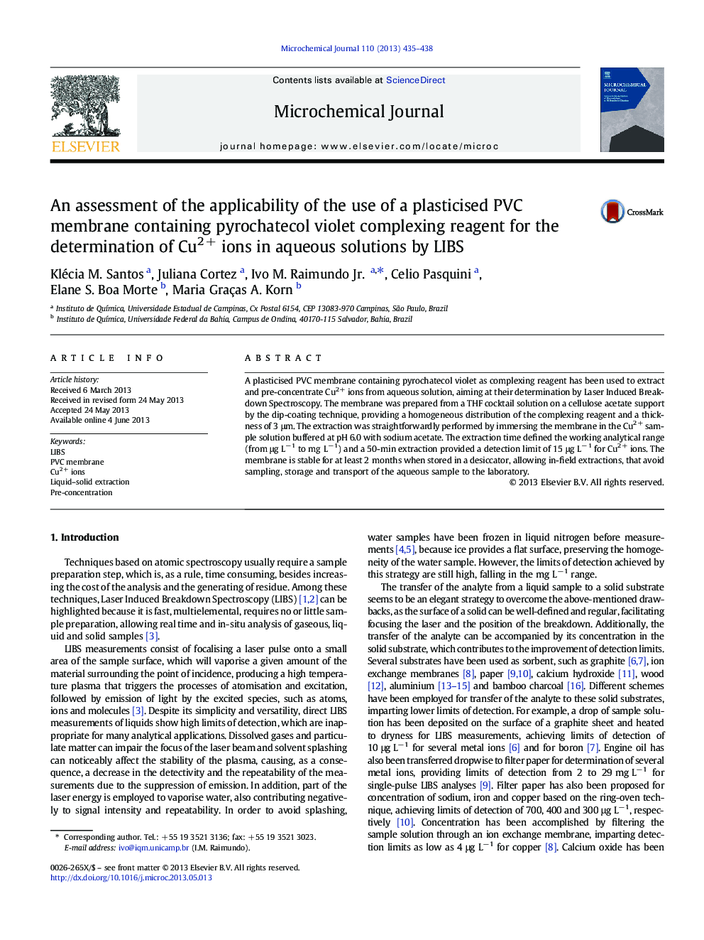 An assessment of the applicability of the use of a plasticised PVC membrane containing pyrochatecol violet complexing reagent for the determination of Cu2Â + ions in aqueous solutions by LIBS