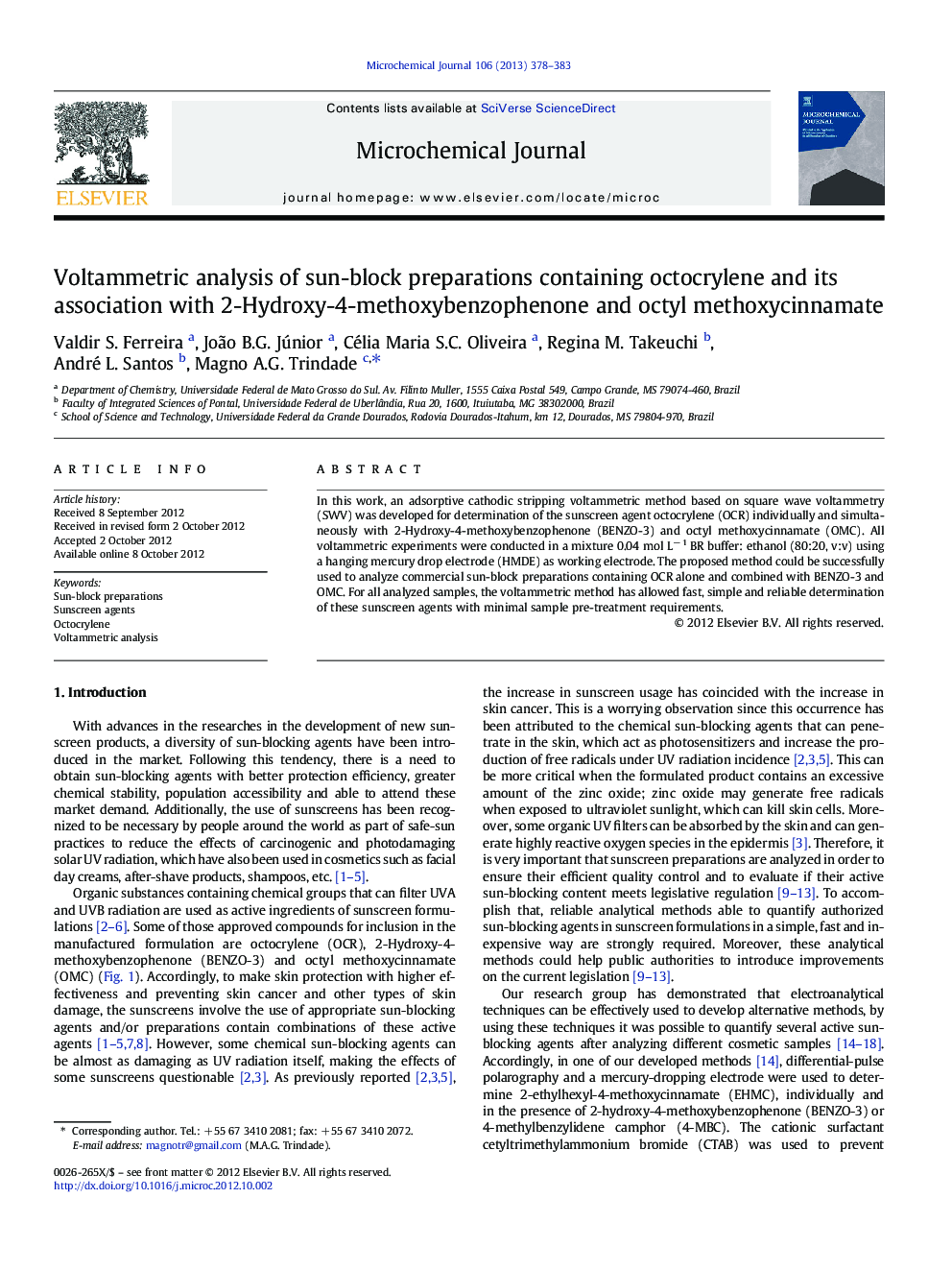 Voltammetric analysis of sun-block preparations containing octocrylene and its association with 2-Hydroxy-4-methoxybenzophenone and octyl methoxycinnamate