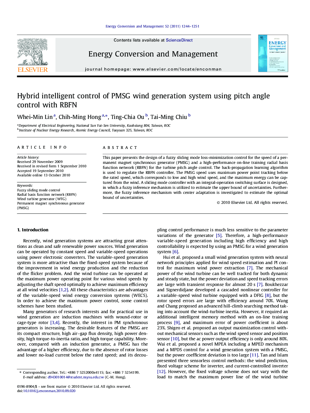 Hybrid intelligent control of PMSG wind generation system using pitch angle control with RBFN