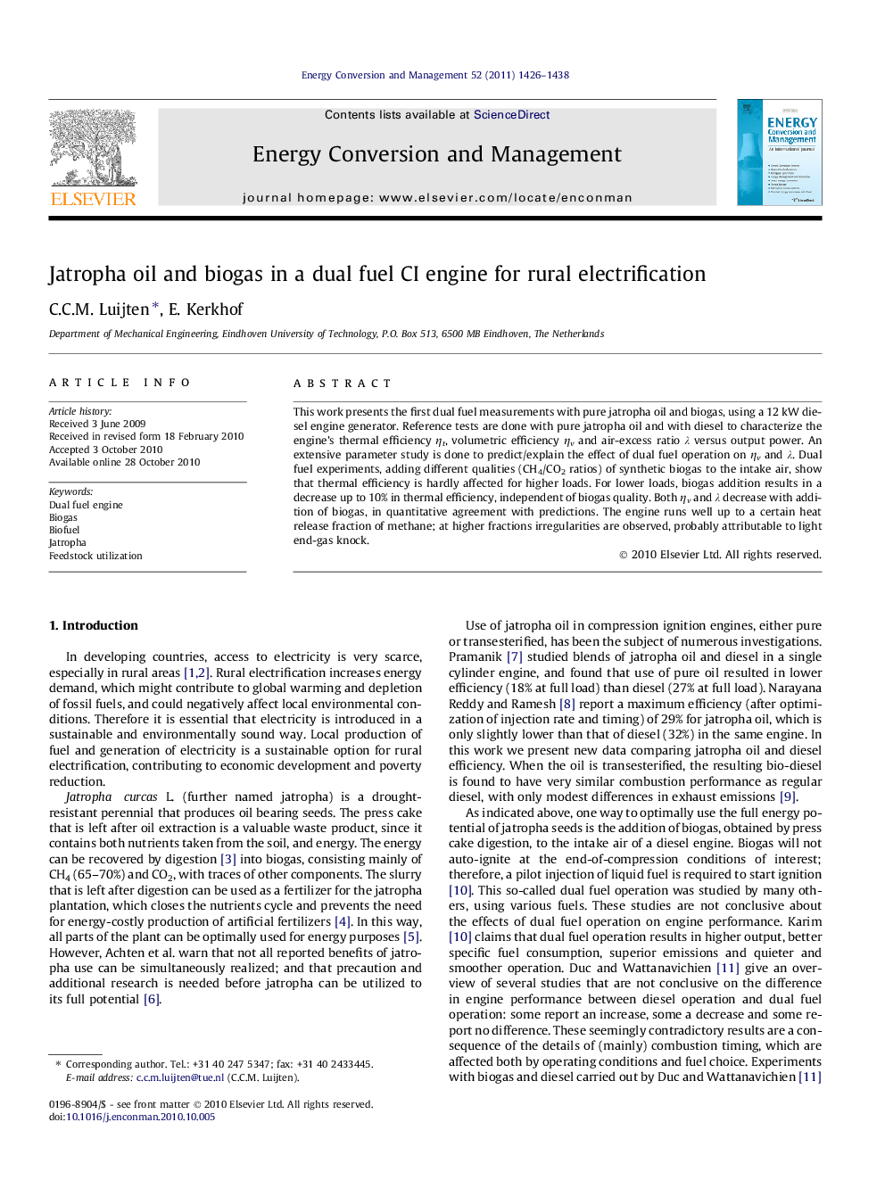 Jatropha oil and biogas in a dual fuel CI engine for rural electrification