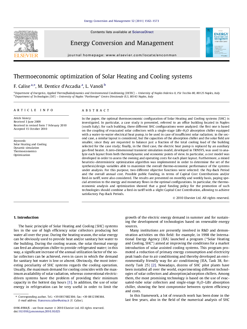 Thermoeconomic optimization of Solar Heating and Cooling systems