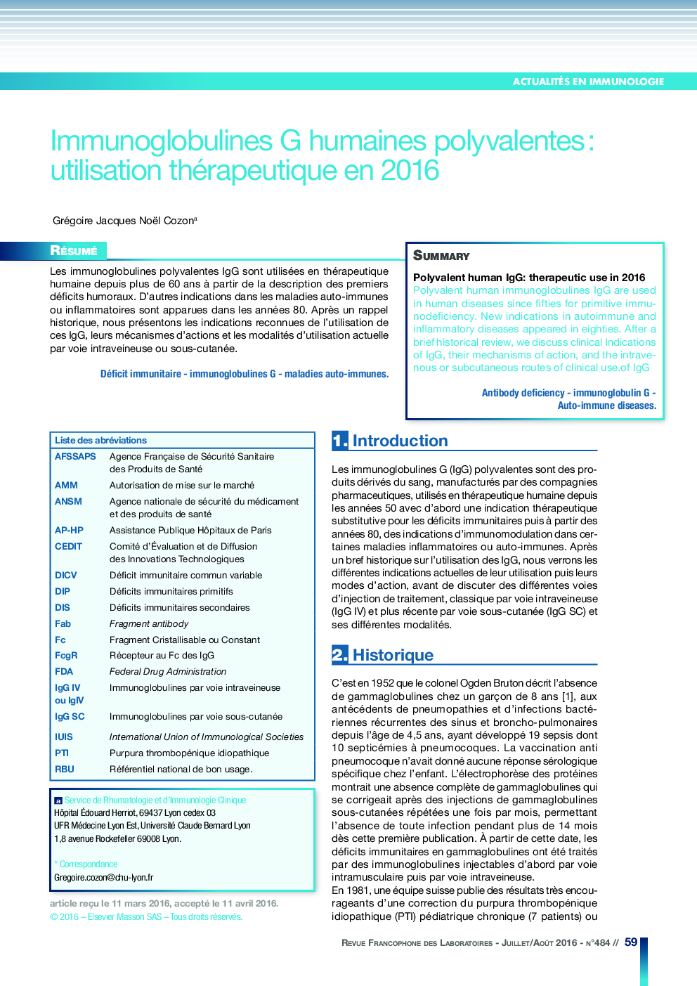 Immunoglobulines G humaines polyvalentes : Utilisation thérapeutique en 2016