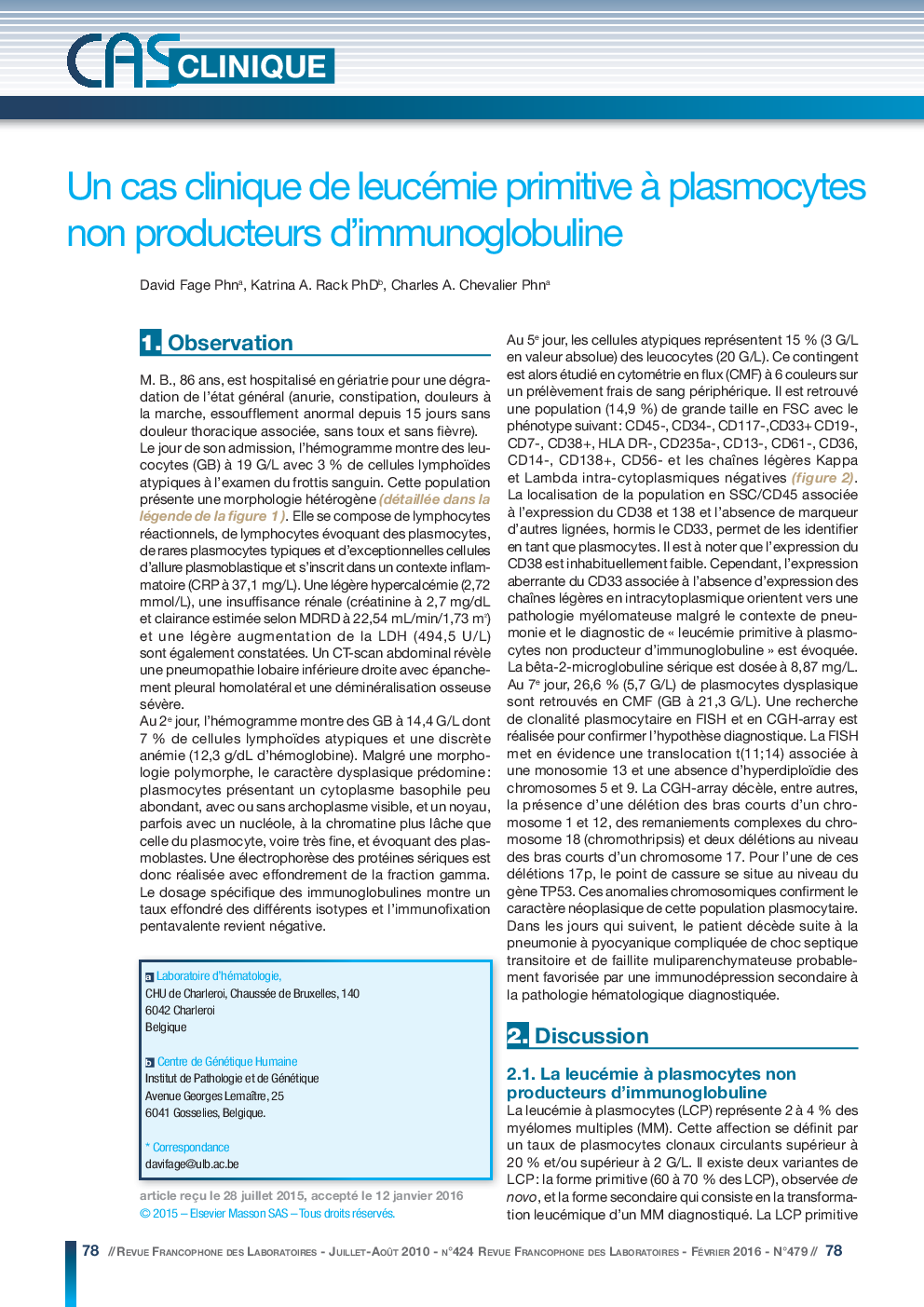 Un cas clinique de leucémie primitive Ã  plasmocytes non producteurs d'immunoglobuline