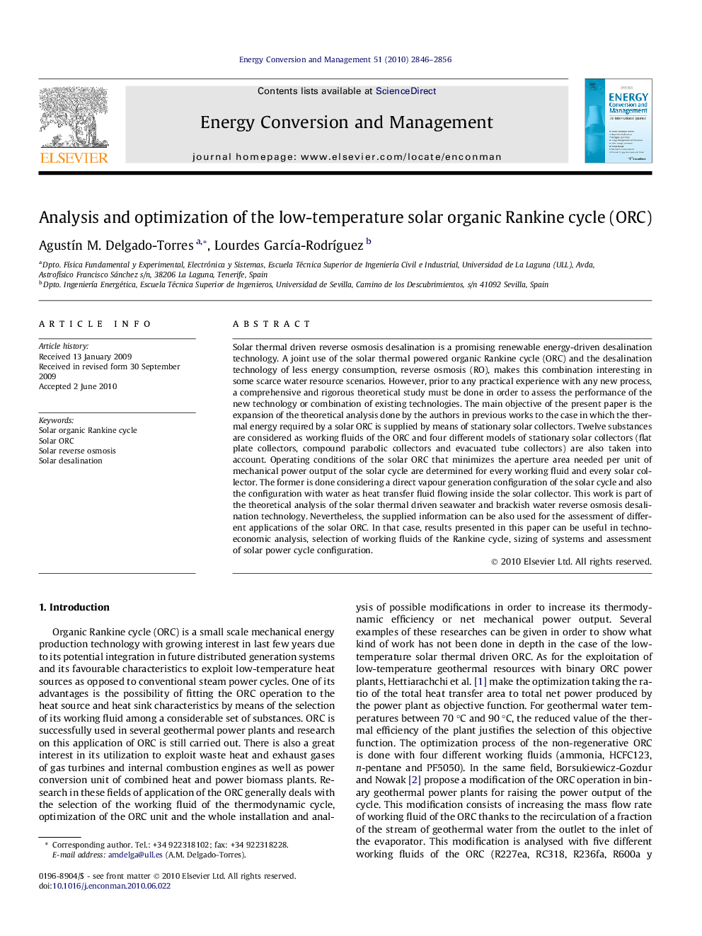 Analysis and optimization of the low-temperature solar organic Rankine cycle (ORC)