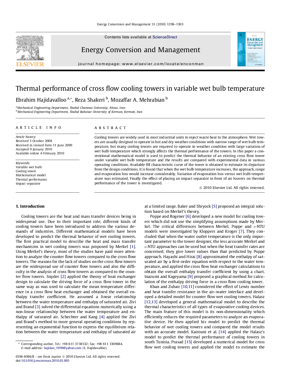 Thermal performance of cross flow cooling towers in variable wet bulb temperature