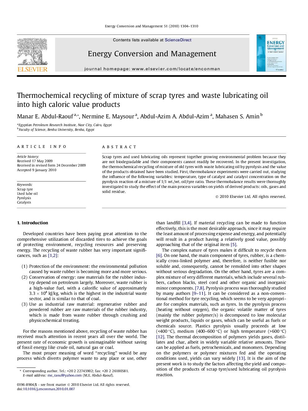 Thermochemical recycling of mixture of scrap tyres and waste lubricating oil into high caloric value products