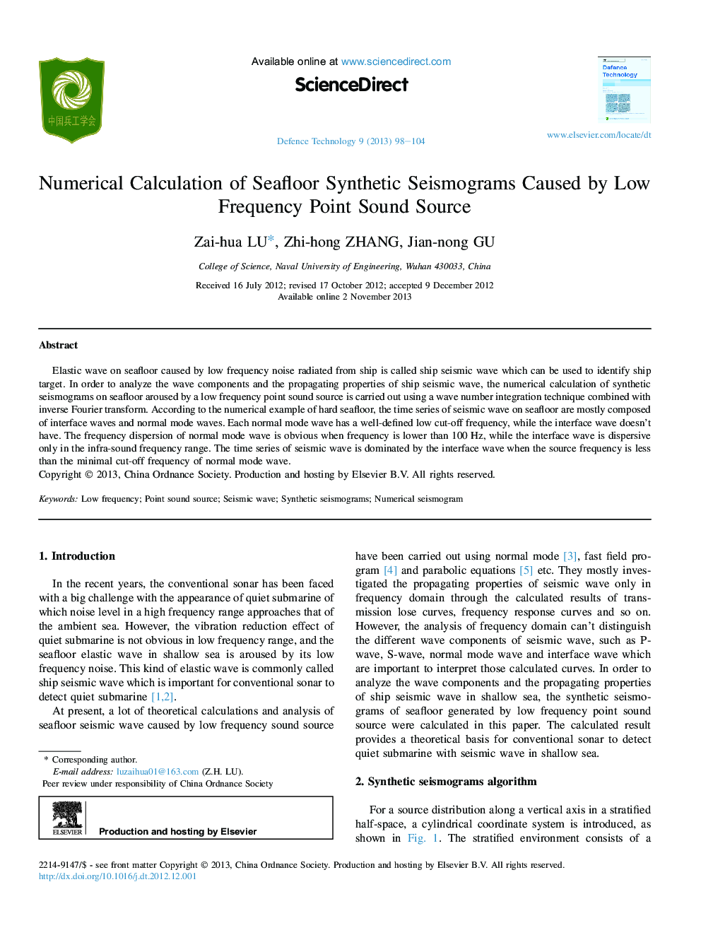 Numerical Calculation of Seafloor Synthetic Seismograms Caused by Low Frequency Point Sound Source 