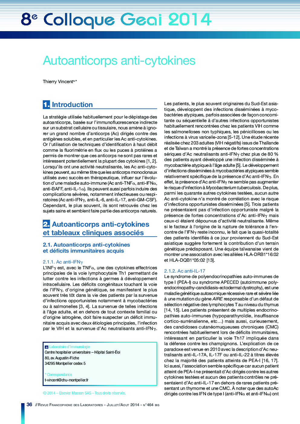 Autoanticorps anti-cytokines
