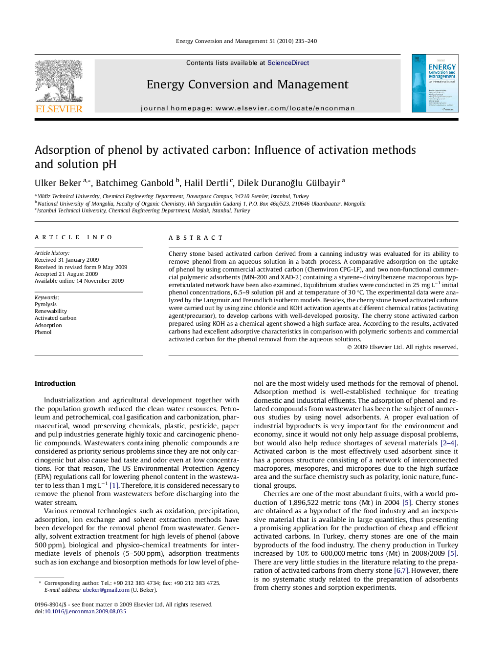 Adsorption of phenol by activated carbon: Influence of activation methods and solution pH