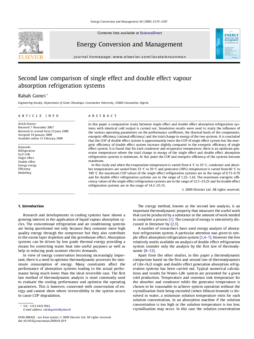 Second law comparison of single effect and double effect vapour absorption refrigeration systems