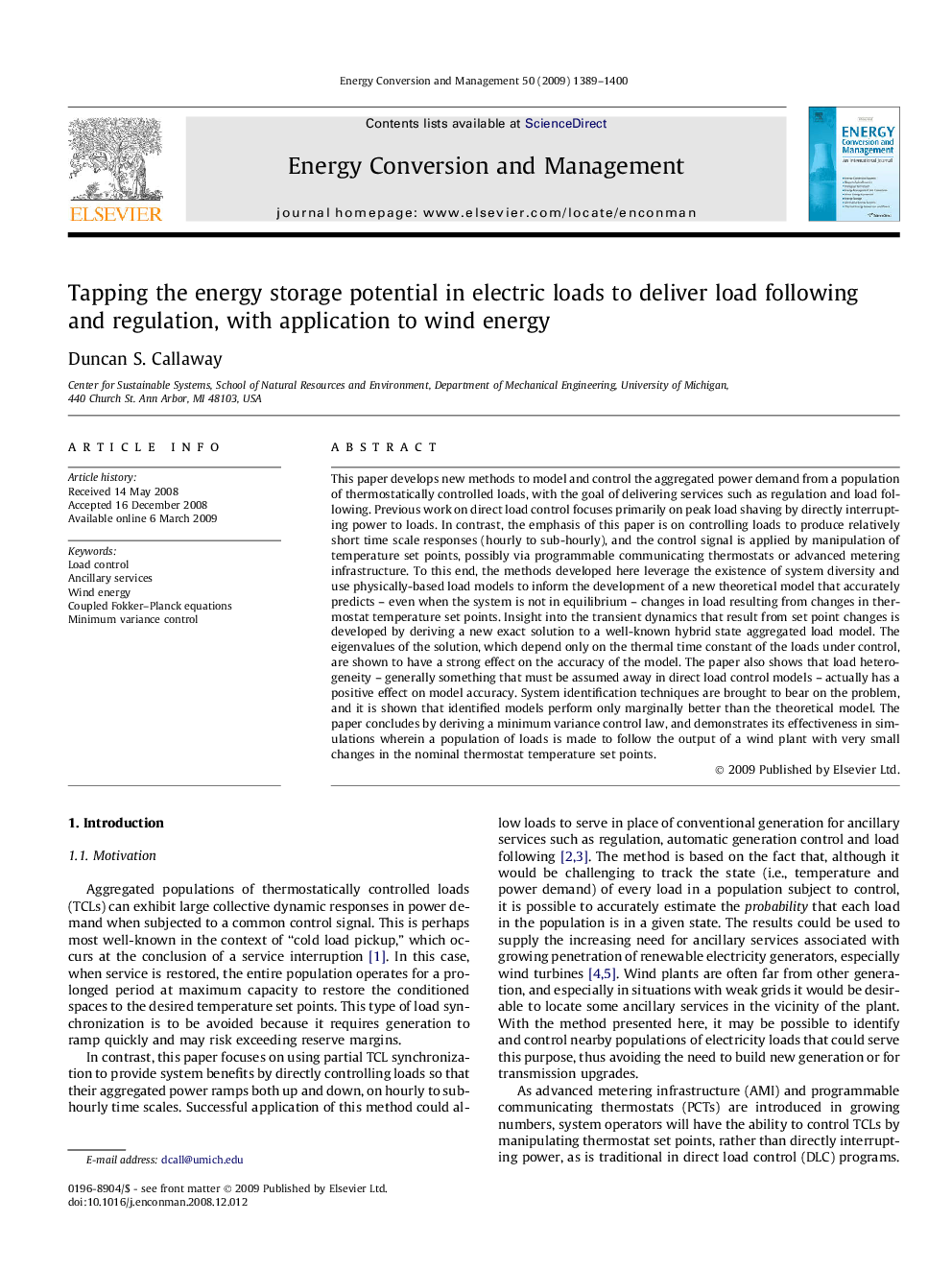 Tapping the energy storage potential in electric loads to deliver load following and regulation, with application to wind energy