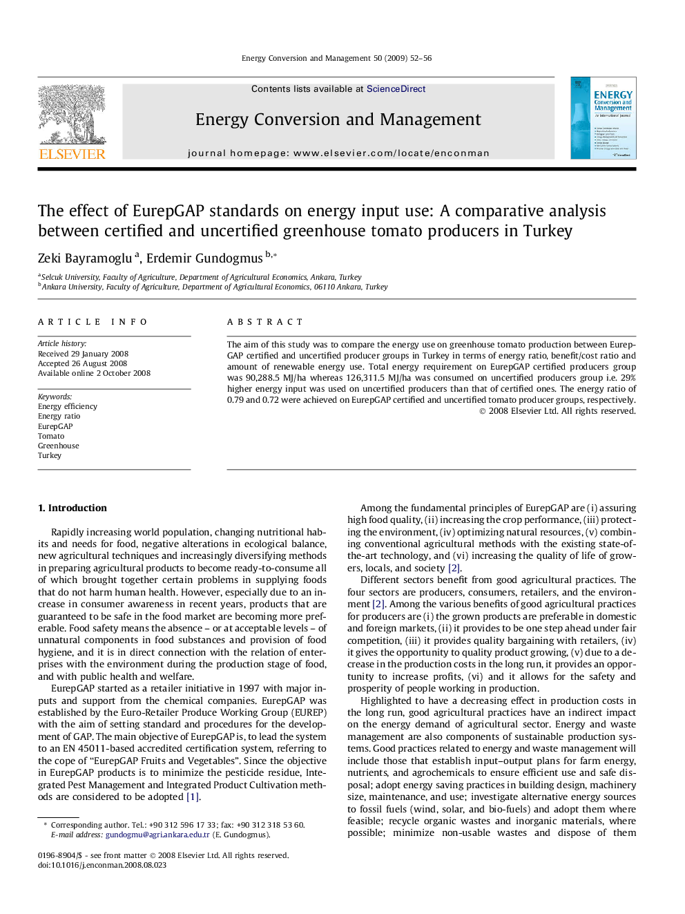 The effect of EurepGAP standards on energy input use: A comparative analysis between certified and uncertified greenhouse tomato producers in Turkey