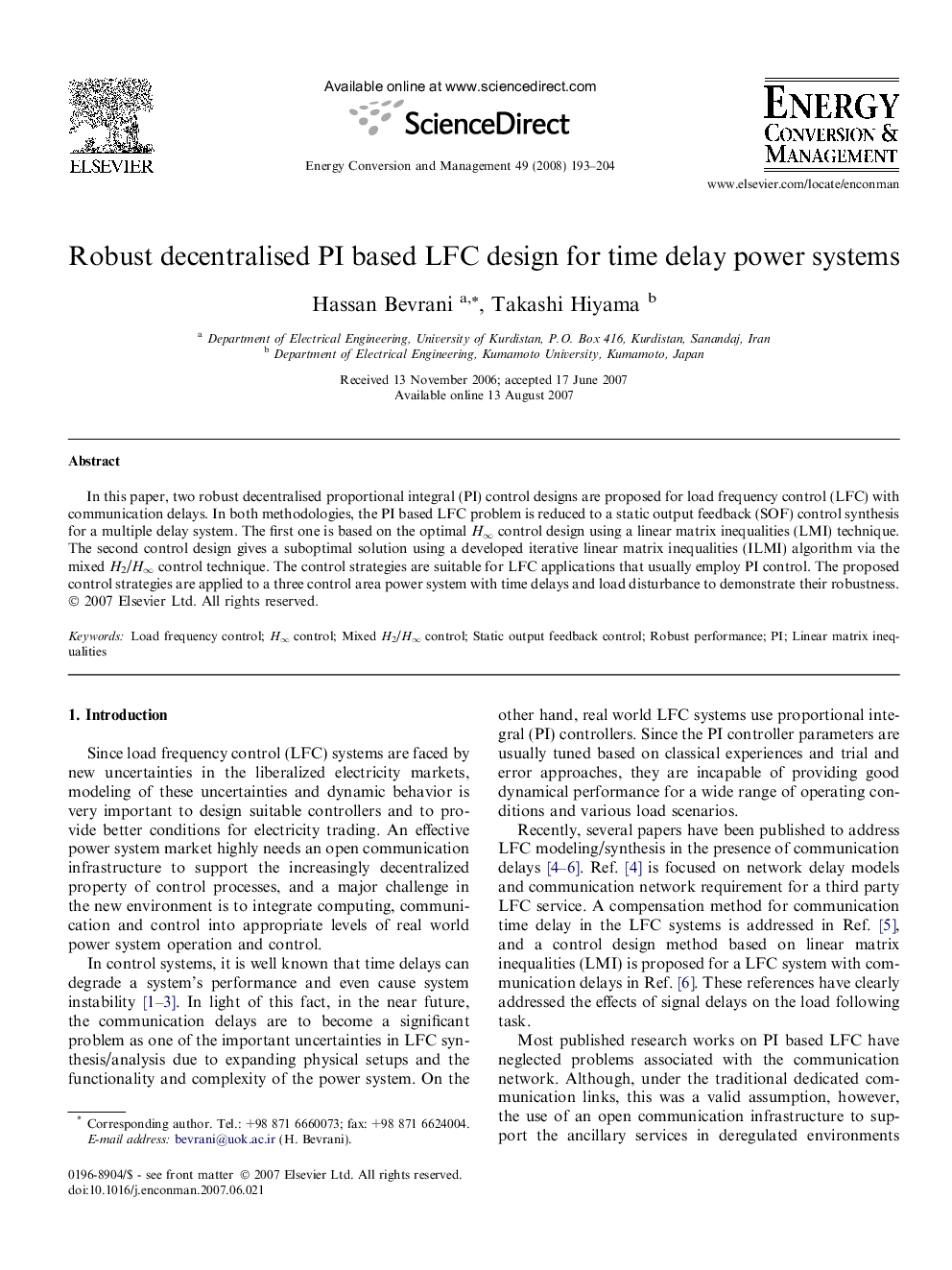 Robust decentralised PI based LFC design for time delay power systems