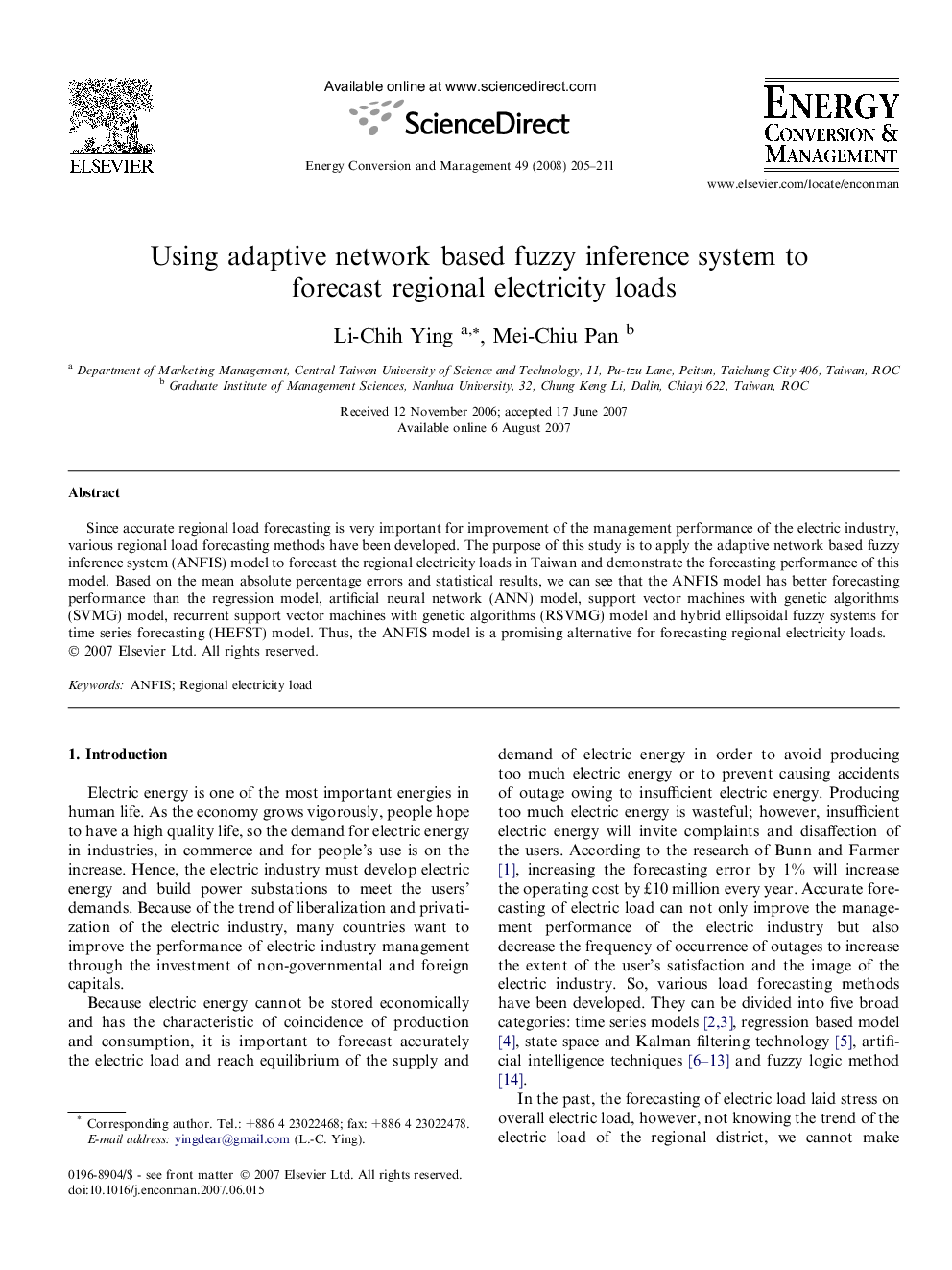 Using adaptive network based fuzzy inference system to forecast regional electricity loads