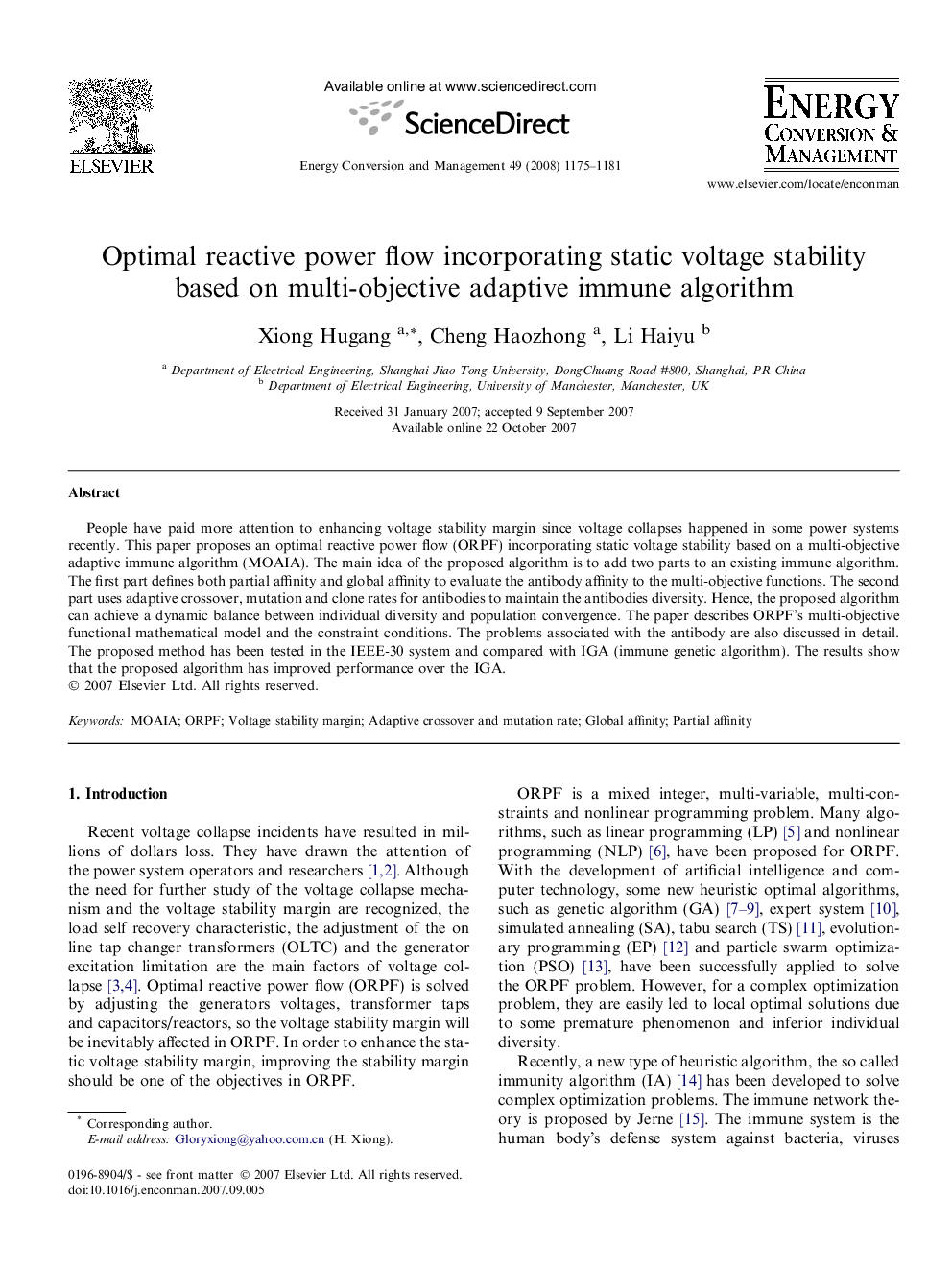 Optimal reactive power flow incorporating static voltage stability based on multi-objective adaptive immune algorithm