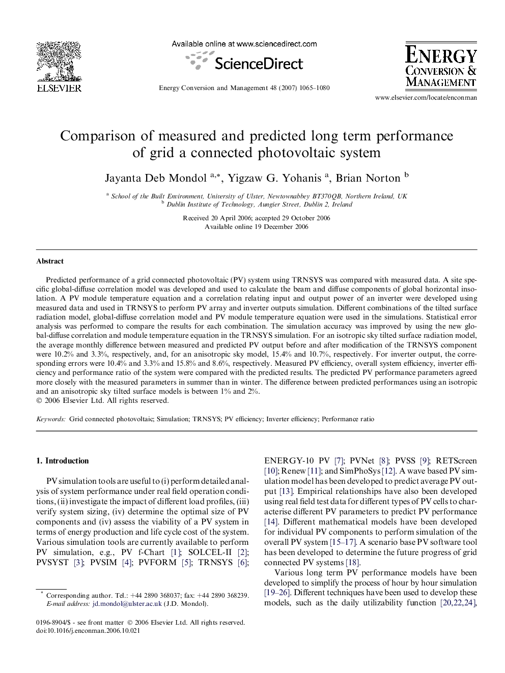 Comparison of measured and predicted long term performance of grid a connected photovoltaic system